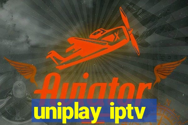 uniplay iptv